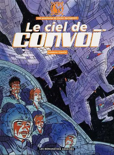 Karen Springwell - Convoi Tome 4 Le ciel de Convoi