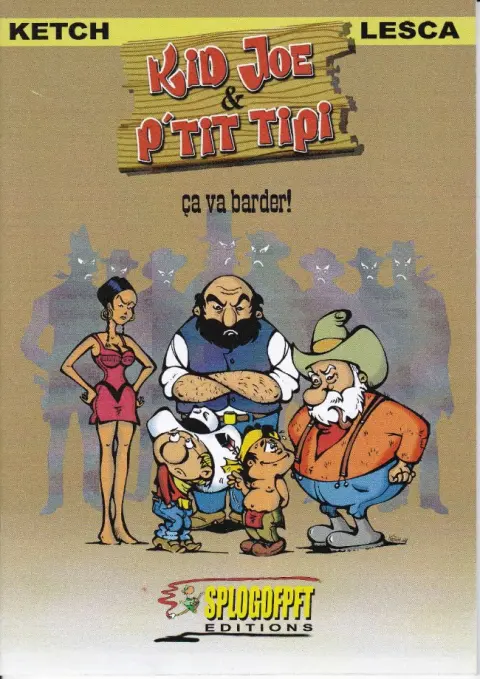 Kid Joe & P'tit Tipi Tome 2 Ça va barder !