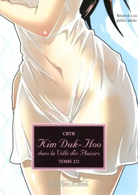 Kim Duk-Hoo dans la Ville des Plaisirs Tome 2/2