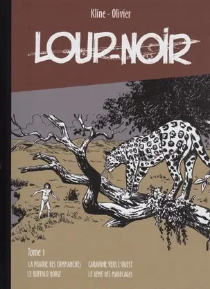 Loup Noir (Ollivier / Kline)