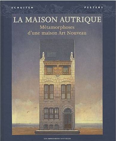 Couverture de l'album La Maison Autrique Métamorphoses d'une maison art nouveau
