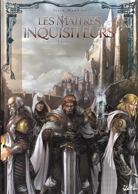 Les Maîtres inquisiteurs Tome 6 À la lumière du chaos