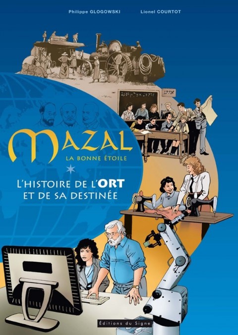 Couverture de l'album Mazal la bonne étoile Histoire de l'ORT et sa destinée