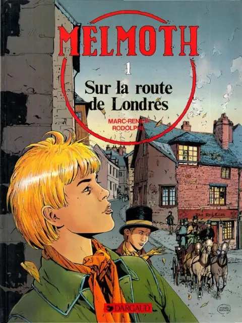 Melmoth Tome 1 Sur la route de Londres