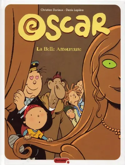 Oscar Tome 7 La belle amoureuse