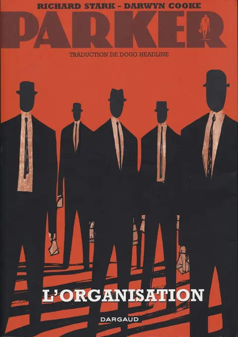 Parker Tome 2 L'Organisation