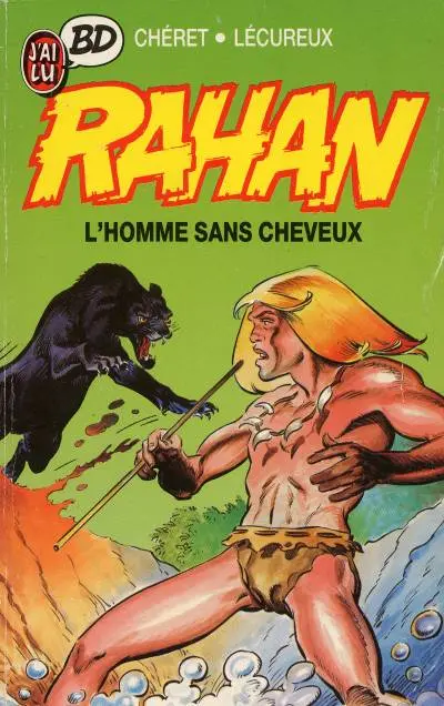 Rahan Tome 1 L'homme sans cheveux