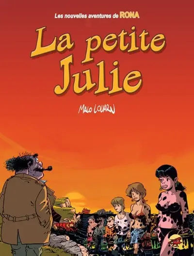 Rona Tome 8 La petite Julie