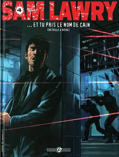 Sam Lawry Tome 4 ...et tu pris le nom de Caïn