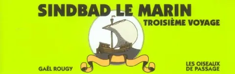 Sindbad le marin Tome 2 Troisième voyage