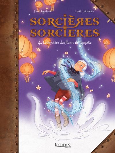 Couverture de l'album Sorcières sorcières Tome 4 Le mystère des fleurs de tempête
