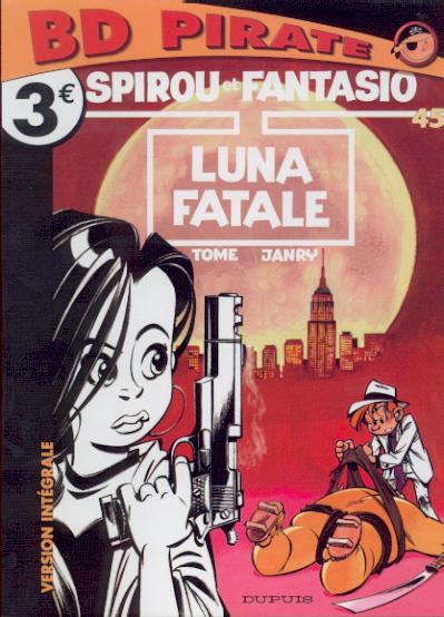 Couverture de l'album Spirou et Fantasio Luna fatale