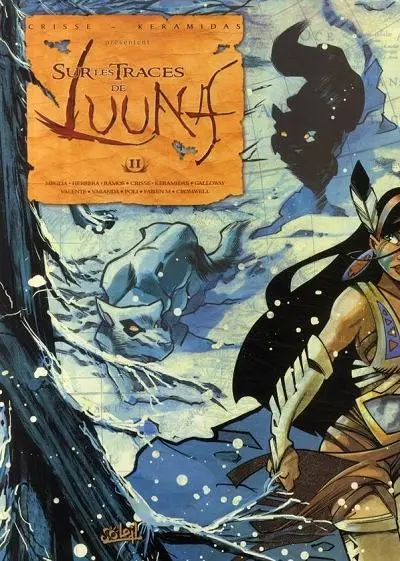 Sur les traces de Luuna Tome 2 Sur les traces de Luuna 2
