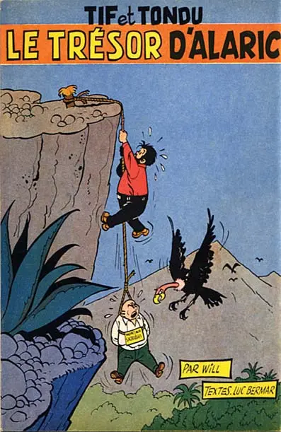 Tif et Tondu Tome 1 Le trésor d'Alaric