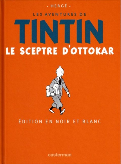 Tintin Édition du centenaire (N&B) Tome 9 Le sceptre d'ottokar