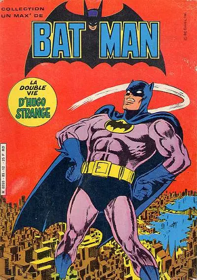 Un max' de... Tome 4 Un max' de Batman - La Double Vie d'Hugo Strange