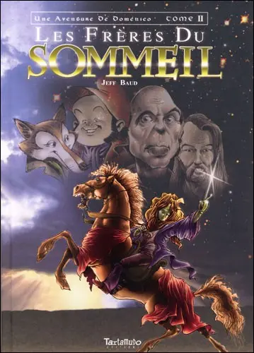 Une Aventure de Doménico Tome 2 Les Frères du sommeil