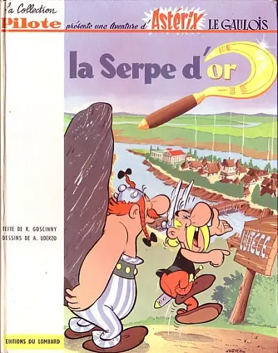 Astérix Tome 2 La serpe d'or