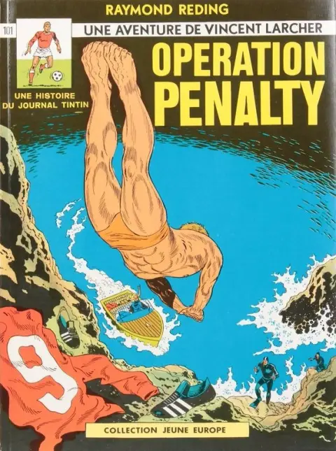 Vincent Larcher Tome 6 Opération Pénalty