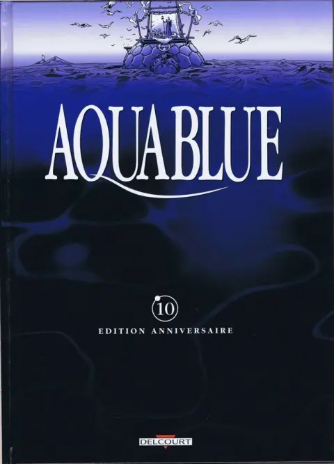 Aquablue Tome 10 Le baiser d'Arakh