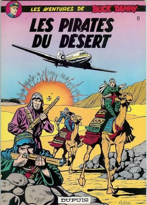 Couverture de l'album Buck Danny Tome 8 Les pirates du désert