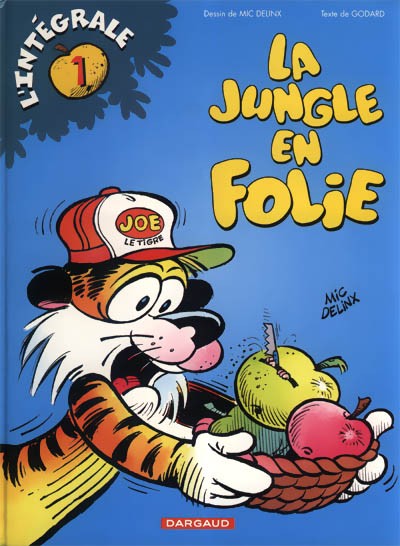 Couverture de l'album La Jungle en folie L'Intégrale Tome 1