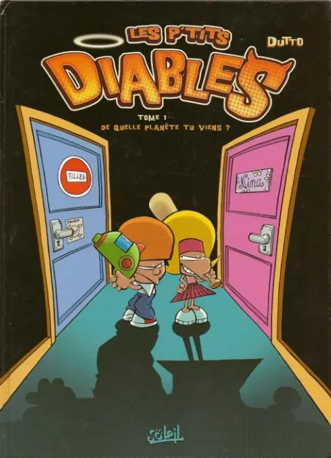 Couverture de l'album Les P'tits diables Tome 1 De quelle planète tu viens ?