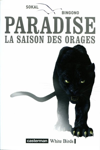 Paradise Tome 1 La saison des orages