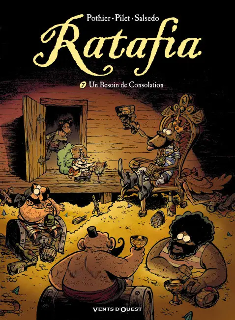 Ratafia Tome 7 Un Besoin de Consolation