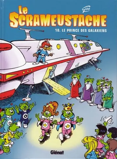 Couverture de l'album Le Scrameustache Tome 10 Le prince des galaxiens