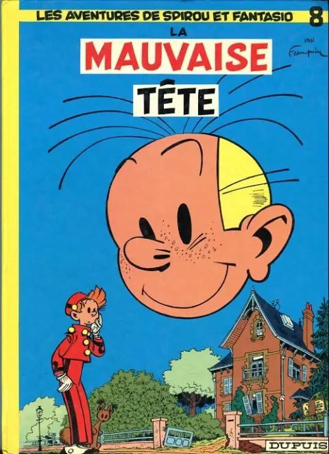 Couverture de l'album Spirou et Fantasio Tome 8 La mauvaise tête