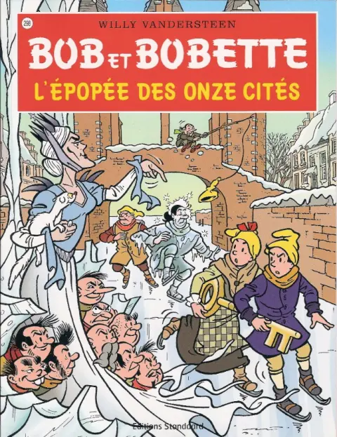 Bob et Bobette Tome 298 L'épopée des onze cités