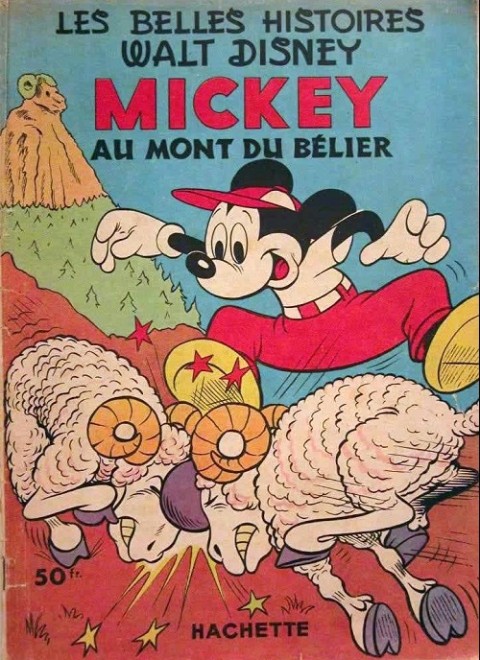 Les Belles histoires Walt Disney Tome 50 Mickey au mont du bélier