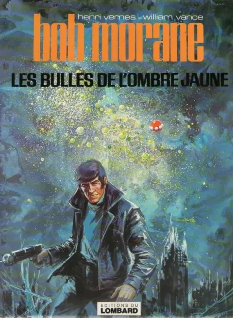 Bob Morane Tome 25 Les bulles de l'Ombre jaune