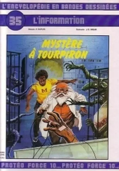 L'Encyclopédie en Bandes Dessinées Tome 35 L'information : mystère à tourpiron