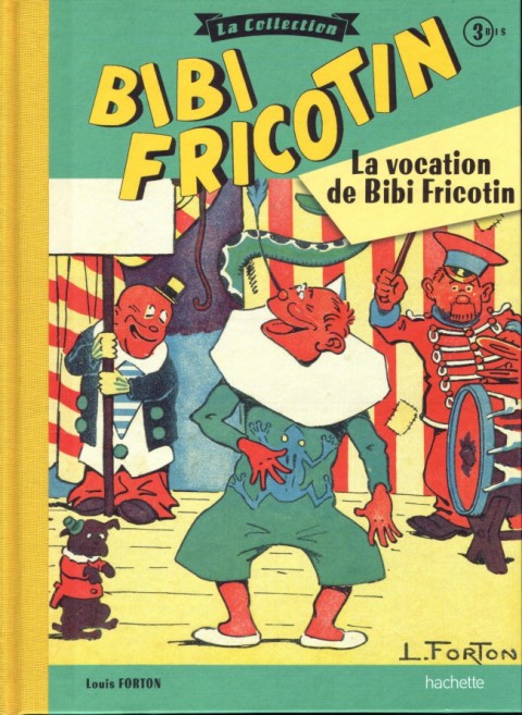 Couverture de l'album Bibi Fricotin Tome 3 La vocation de Bibi Fricotin