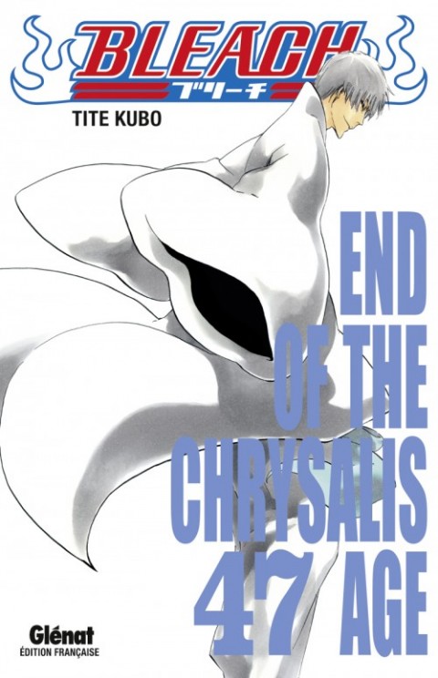 Couverture de l'album Bleach Tome 47 End of the Chrysalis Age