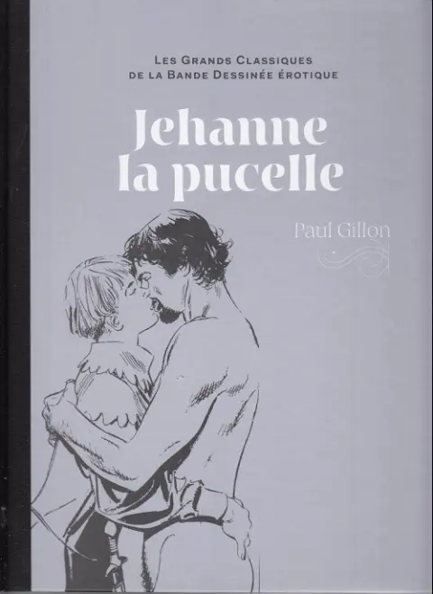 Les Grands Classiques de la Bande Dessinée Érotique - La Collection Tome 29 Jehanne la pucelle