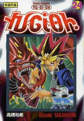 Yu-Gi-Oh ! 24 Un tour fatal !!