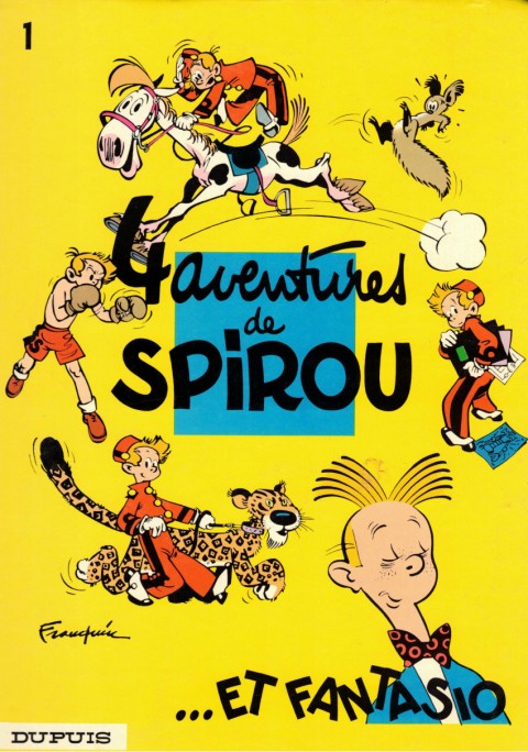 Couverture de l'album Spirou et Fantasio Tome 1 4 aventures de Spirou ...et Fantasio