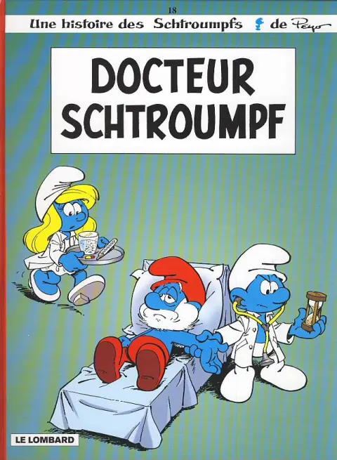 Couverture de l'album Les Schtroumpfs Tome 18 Docteur schtroumpf