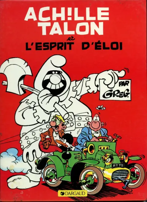 Achille Talon Tome 25 Achille Talon et l'esprit d'Éloi