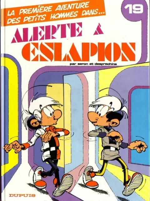 Les Petits hommes Tome 19 Alerte à eslapion