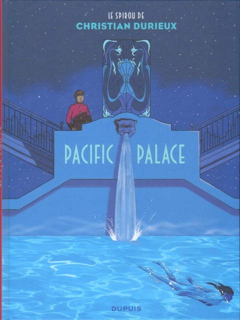 Spirou et Fantasio - Une aventure de... / Le Spirou de... Tome 17 Pacific Palace