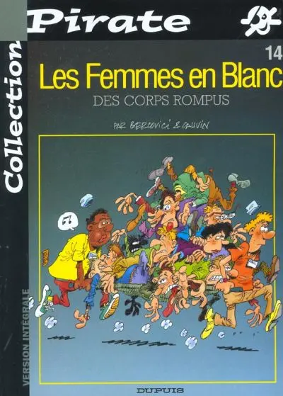 Les Femmes en Blanc Tome 14 Des corps rompus