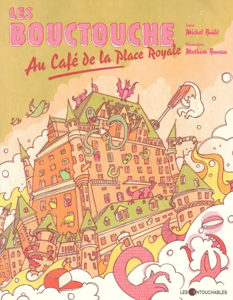 Les Bouctouche Tome 3 Au Café de la Place Royale