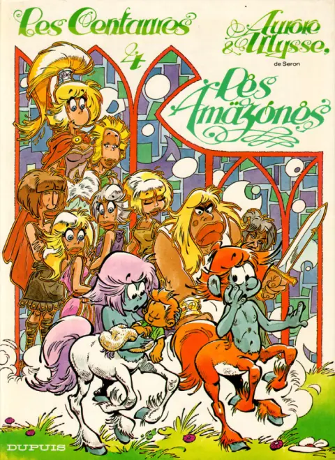 Les Centaures Tome 4 Les Amazones