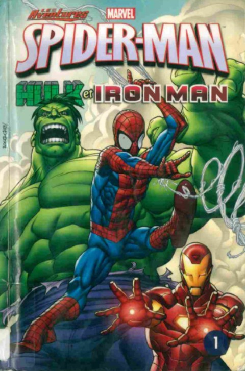 Couverture de l'album Superhéros - Les aventures 1 Super show : Spider-Man, Hulk et Iron Man