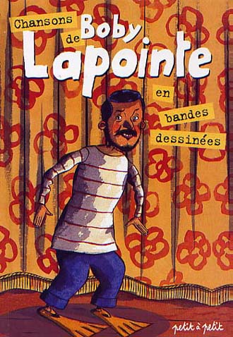 Couverture de l'album Chansons en Bandes Dessinées Chansons de Boby Lapointe en bandes dessinées