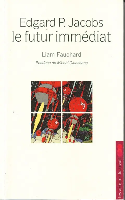 Edgard P. Jacobs : le futur immédiat